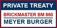 Meyer Burger Brickmaster BM860 Private Treaty Sale 