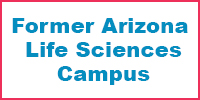 Former Arizona Life Sciences Campus